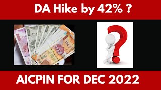 AICPIN DECEMBER 2022  DA hike by 42 All you need to know [upl. by Notgnirrac]