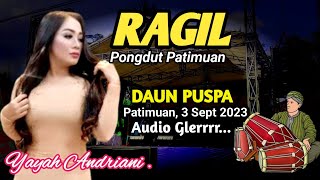 DAUN PUSPA  YAYAH ANDRIANI  RAGIL PONGDUT [upl. by Grady]