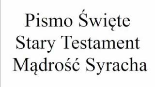 Pismo Święte Stary Testament Mądrość Syracha 2 [upl. by Brigg]