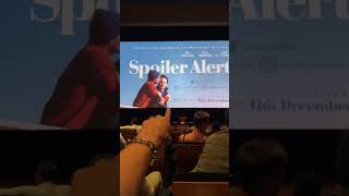 Spoiler Alert Movie Premiere [upl. by Landing]