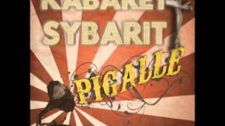 Kabaret Sybarit  Pigalle [upl. by Audrit]