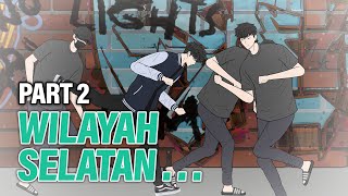 WILAYAH SELATAN PART 2  Animasi Drama Series [upl. by Vicki]