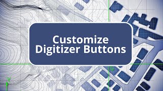 TBC  Customize Digitizer Buttons  Site Construction Edition Commands [upl. by Asiret]