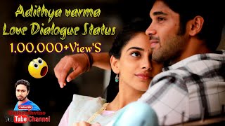 Love Feel Adithya Varma New Dialogues WhatsApp Status Adithya Varma Tamil Songs4 [upl. by Giulio]