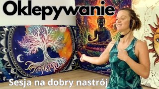 Oklepywanie ciała poranna sesja na dobry nastrój tutorial [upl. by Sabsay]