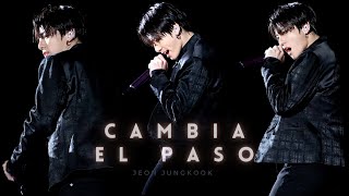 JUNGKOOK FMV quotCambia el pasoquot [upl. by Demah]