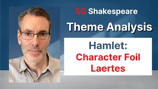 Hamlet Character Foil Laertes [upl. by Lennahc]