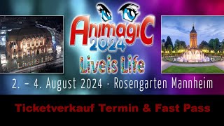 AnimagiC 2024Ticketverkauf Termin amp Fast Pass [upl. by Notniv250]