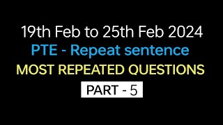 PTE  Speaking Repeat Sentence Part5  Feb  Exam Prediction  Repeat sentence practice pte [upl. by Ongun]