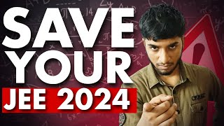 JEE Mains 2024 April attempt  Save yourself🚨 [upl. by Assennej]