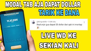 TAB DAPET DOLLAR BISA DI TARIK KE DANA APLIKASI PENGHASIL SALDO DANA TERCEPAT 2024 [upl. by Letnuhs]