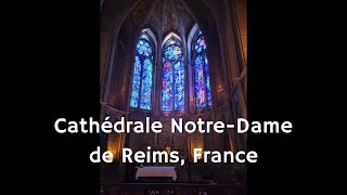 Cathédrale Notre Dame de Reims France [upl. by Annert]