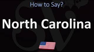 How to Pronounce North Carolina CORRECTLY [upl. by Enila180]