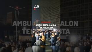 Ambulanca kalon tek protesta [upl. by Nirda]