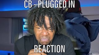 CB  Plugged In w Fumez The Engineer  MixtapeMadness REACTION [upl. by Roddie527]