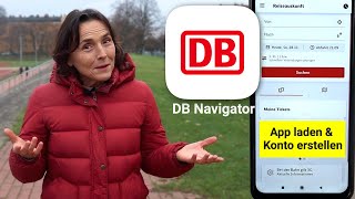 App DB Navigator laden und Kundenkonto bei der Deutschen Bahn erstellen Apps einfach erklärt [upl. by Bowles]