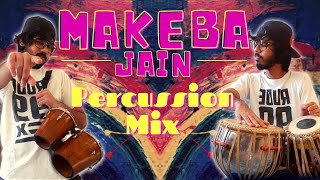 Makeba  Jain  Percussion mix  Rhythmnbeatz [upl. by Anrak]