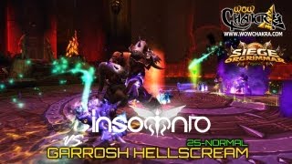 Insomnio vs Garrosh Hellscream 25N  Siege of Orgrimmar Patch 54 [upl. by Ber]