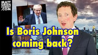 Is Boris Johnson coming back [upl. by Anirahtak]