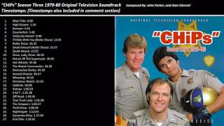 CHiPs Season Three Soundtrack  Official Remastered Version [upl. by Lenad]