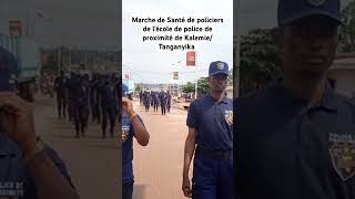 Marche de santé de policiers de lécole de police de proximité de Kalemie Tanganyika [upl. by Eriuqs]