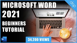 Microsoft Word 2021 Beginners Tutorial [upl. by Ihc628]