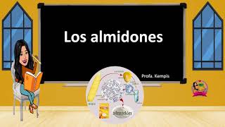 Los almidones [upl. by Lindahl]