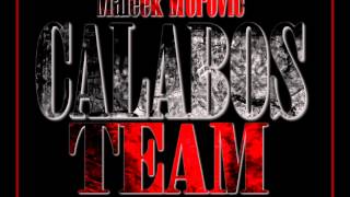 Maleek Morovic  CALABOS  TEAM  Prod By Bigaizy [upl. by Erreid]