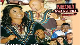 Nkoli Nwa Nsukka Season 17  Latest Nigerian Nollywood Igbo movie [upl. by Veljkov]