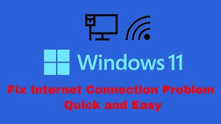 How To Fix Internet Connection Problem Windows 11  Simple and Effective Method [upl. by Trelu]