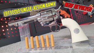 1873 Colt Single Action Army Nerf Revolver [upl. by Aihtennek]