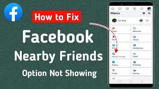 How To Fix Facebook Nearby Friends Option Not Showing 2024  Nearby Friends Facebook Not Working [upl. by Ahseihs]