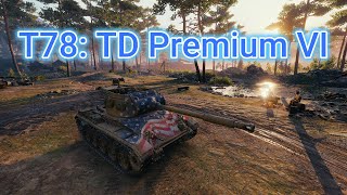 T78 TD Tier VI premium [upl. by Valaria]