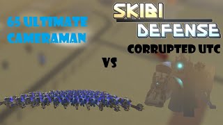 Skibi Defense 65 UCS VS Corrupted UTC [upl. by Jessamyn534]