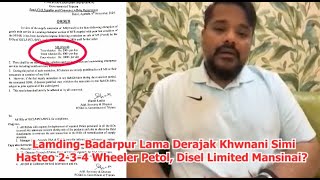 LamdingBadarpur Lama Derajak Khwnani Simi Hasteo 234 Wheeler Petol Disel Limited Mansinai [upl. by Liesa]