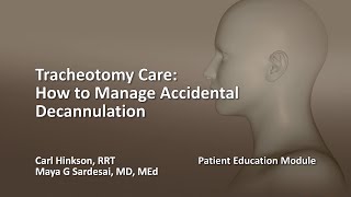 Tracheotomy Care How to Manage Accidental Decannulation [upl. by Casavant915]