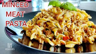 Minced Meat Pasta Recipe Ground Beef Pasta [upl. by Rydder]