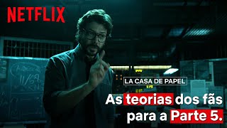 5 teorias MALUCAS sobre o futuro de La Casa de Papel  Netflix Brasil [upl. by Wurst]