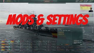 Improve Your Experience  Game Mods and Settings Update 2023 World of Warships WOWS [upl. by Edgard]