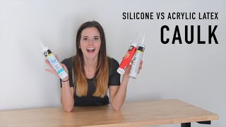 Silicone Vs Acrylic Latex Caulk  This or That DIY [upl. by Whittemore]