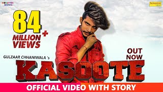 Gulzaar Chhaniwala  KASOOTE Official  New Haryanvi Songs Haryanavi  Latest Haryanvi Songs [upl. by Dehsar911]