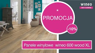 Promocja na panele podłogowe winylowe wineo 600 wood XL marki WINEO [upl. by Ellary388]