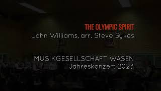 The Olympic Spirit John Williams arr Steve Sykes [upl. by Annauqahs407]