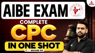 AIBE Exam Preparation  Complete CPC in One Shot  By Nishank Sir [upl. by Amat850]