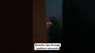 derecho produces 80 mph winds across Southern WI wind derecho shorts fyp fypシ [upl. by Oynotna]