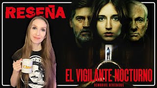 Reseña quotEL VIGILANTE NOCTURNO Demonios Heredadosquot 🔦 🟢SIN SPOILERS🟢 [upl. by Benedetta]