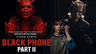 The Black Phone 2 Trailer  First Look 2025  Release Date  Everything You Need To Know [upl. by Eiveneg]