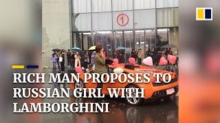 Rich Chinese man proposes with Lamborghini rejected by Russian girl [upl. by Doyle]