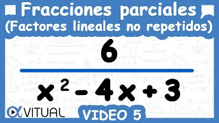 ⚡Descomposición en Fracciones Parciales Factores Lineales no Repetidos Método I  Video 5 de 6 [upl. by Reema940]