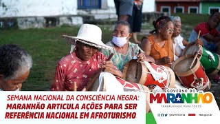 Especial Consciência Negra Maranhão articula ações para ser referência nacional em Afroturismo [upl. by Hole]